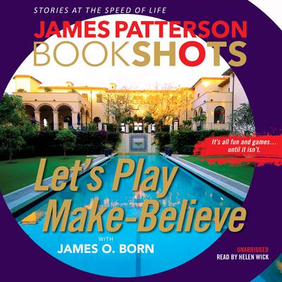 Let's Play Make-Believe by James Patterson audiobook