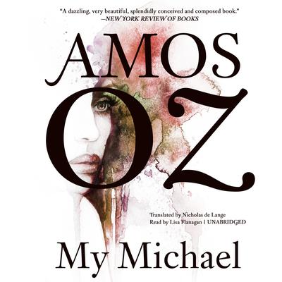My Michael by Amos Oz audiobook