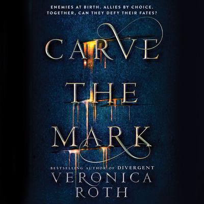 Carve the Mark by Veronica Roth audiobook