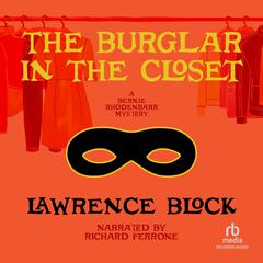 The Burglar in the Closet by Lawrence Block audiobook