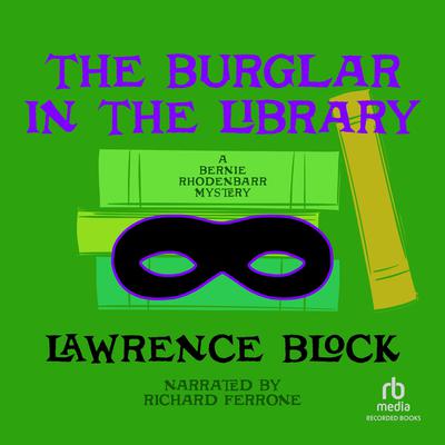 The Burglar in the Library by Lawrence Block audiobook