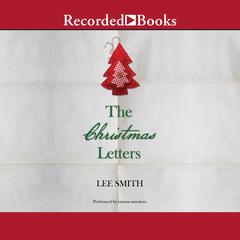 The Christmas Letters by Lee Smith audiobook