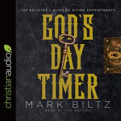 God's Day Timer by Mark Biltz audiobook