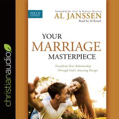 Your Marriage Masterpiece by Al Janssen audiobook