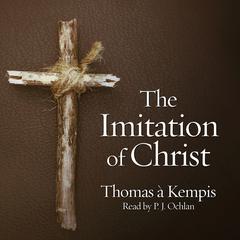 Imitation of Christ by Thomas à Kempis audiobook