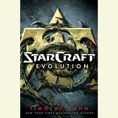 StarCraft: Evolution by Timothy Zahn audiobook