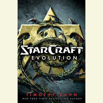 StarCraft: Evolution by Timothy Zahn audiobook
