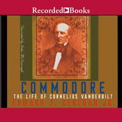 Commodore by  Edward J. Renehan Jr. audiobook