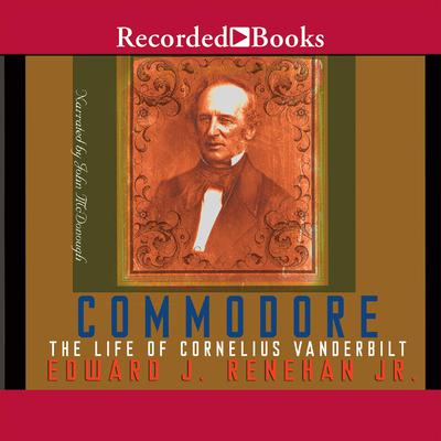 Commodore by Edward Renehan audiobook
