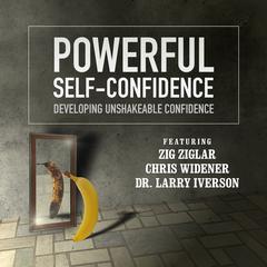 Powerful Self-Confidence by Made for Success audiobook