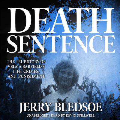 Death Sentence by Jerry Bledsoe audiobook