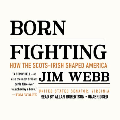 Born Fighting by Jim Webb audiobook