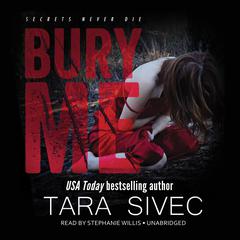 Bury Me by Tara Sivec audiobook