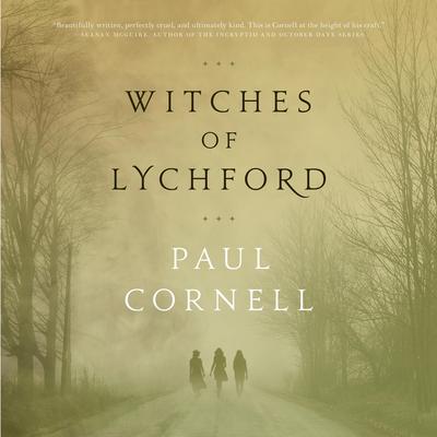 Witches of Lychford by Paul Cornell audiobook