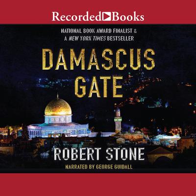 Damascus Gate by Robert Stone audiobook