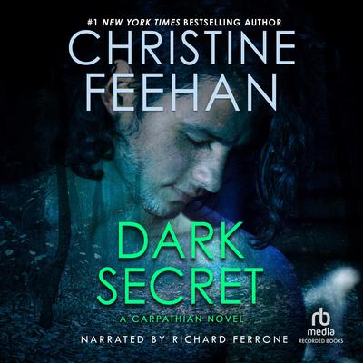 Dark Secret by Christine Feehan audiobook