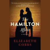 The Hamilton Affair by  Elizabeth Cobbs audiobook