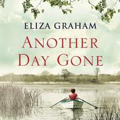 Another Day Gone by  Eliza Graham audiobook