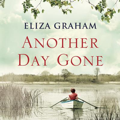 Another Day Gone by Eliza Graham audiobook