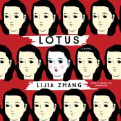 Lotus by  Lijia Zhang audiobook