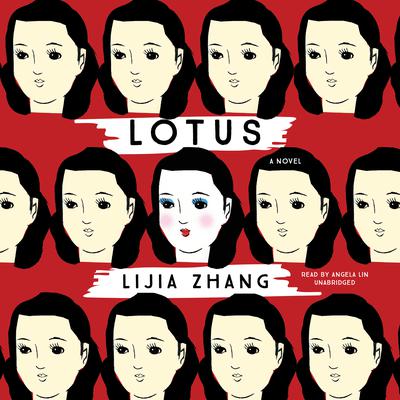 Lotus by Lijia Zhang audiobook