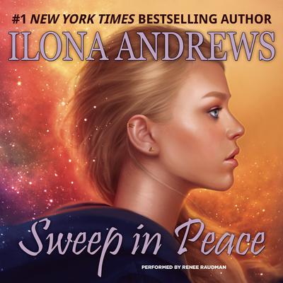 Sweep in Peace by Ilona Andrews audiobook