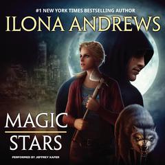 Magic Stars by Ilona Andrews audiobook
