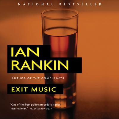 Exit Music by Ian Rankin audiobook