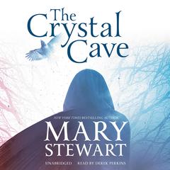 The Crystal Cave by Mary Stewart audiobook