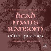 Dead Man's Ransom by  Ellis Peters audiobook
