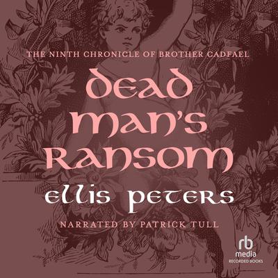 Dead Man's Ransom by Ellis Peters audiobook
