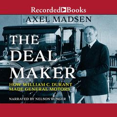 The Deal Maker by Axel Madsen audiobook