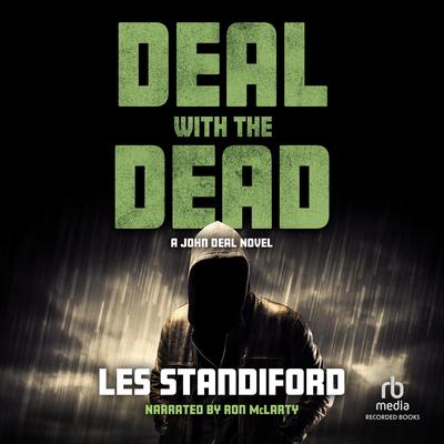 Deal with the Dead by Les Standiford audiobook