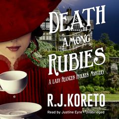 Death among Rubies by R. J.  Koreto audiobook