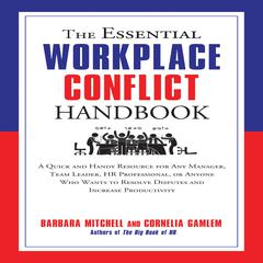 The Essential Workplace Conflict Handbook by Barbara Mitchell audiobook