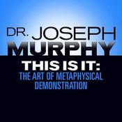 This Is It by  Joseph Murphy audiobook