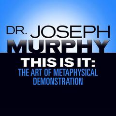 This Is It by Joseph Murphy audiobook
