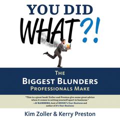 You Did What?! by Kerry Preston audiobook