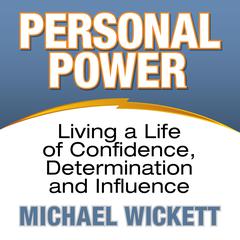 Personal Power by Michael Wickett audiobook