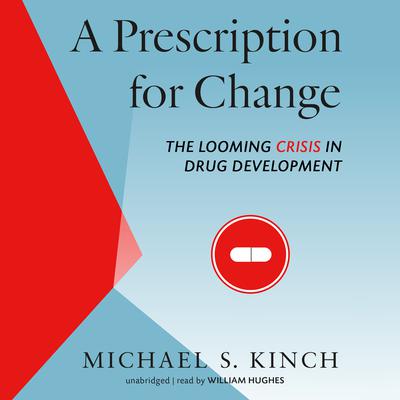 A Prescription for Change by Michael Kinch audiobook