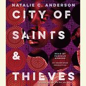 City of Saints & Thieves by  Natalie C. Anderson audiobook