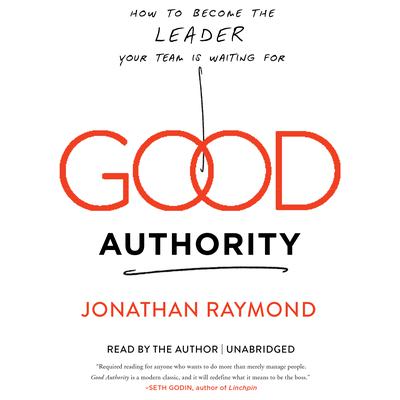 Good Authority by Jonathan Raymond audiobook
