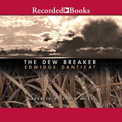 The Dew Breaker by Edwidge Danticat audiobook