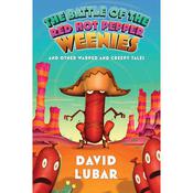 The Battle of the Red Hot Pepper Weenies by  David Lubar audiobook