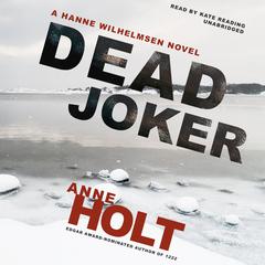 Dead Joker by Anne Holt audiobook