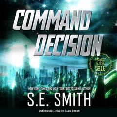 Command Decision by S.E. Smith audiobook