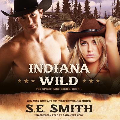 Indiana Wild by S.E. Smith audiobook