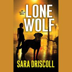 Lone Wolf by Sara Driscoll audiobook