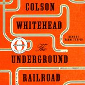 The Underground Railroad by  Colson Whitehead audiobook