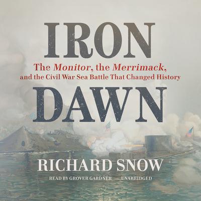 Iron Dawn by Richard Snow audiobook